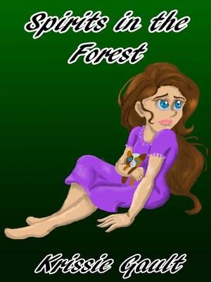 cover image of Spirits In the Forest